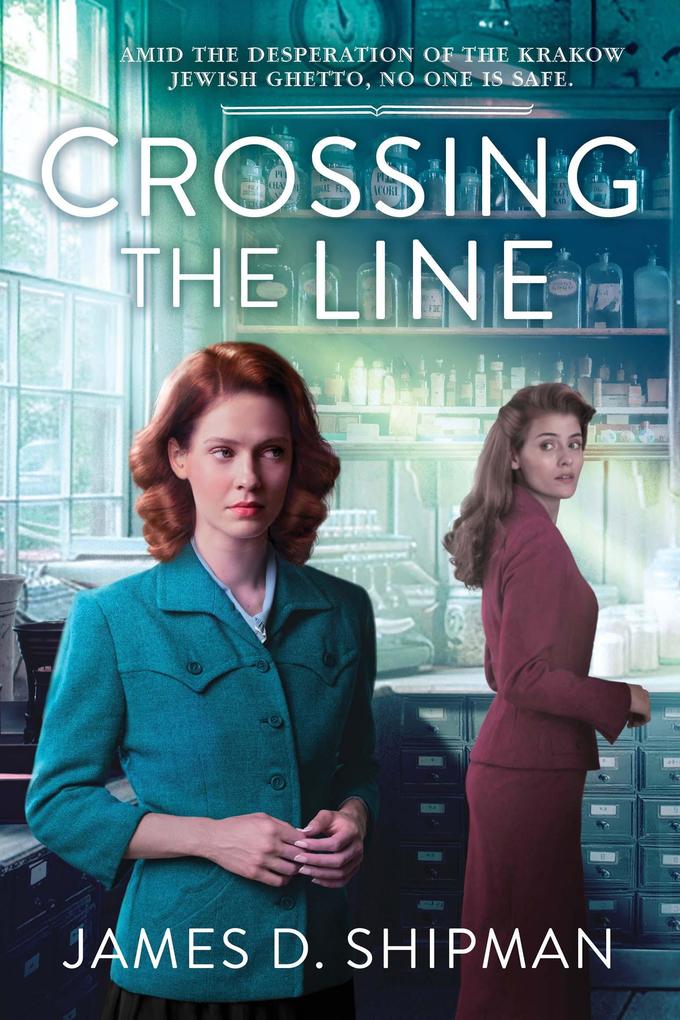 Produktbild: Crossing the Line | James D. Shipman