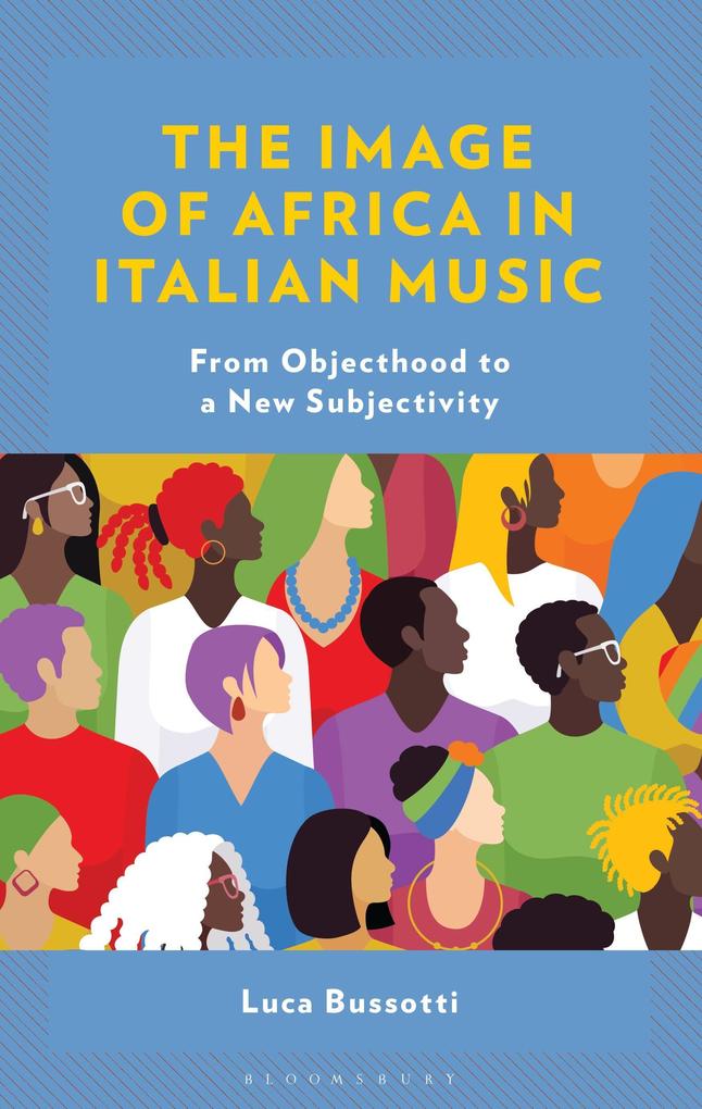 Produktbild: The Image of Africa in Italian Music | Luca Bussotti