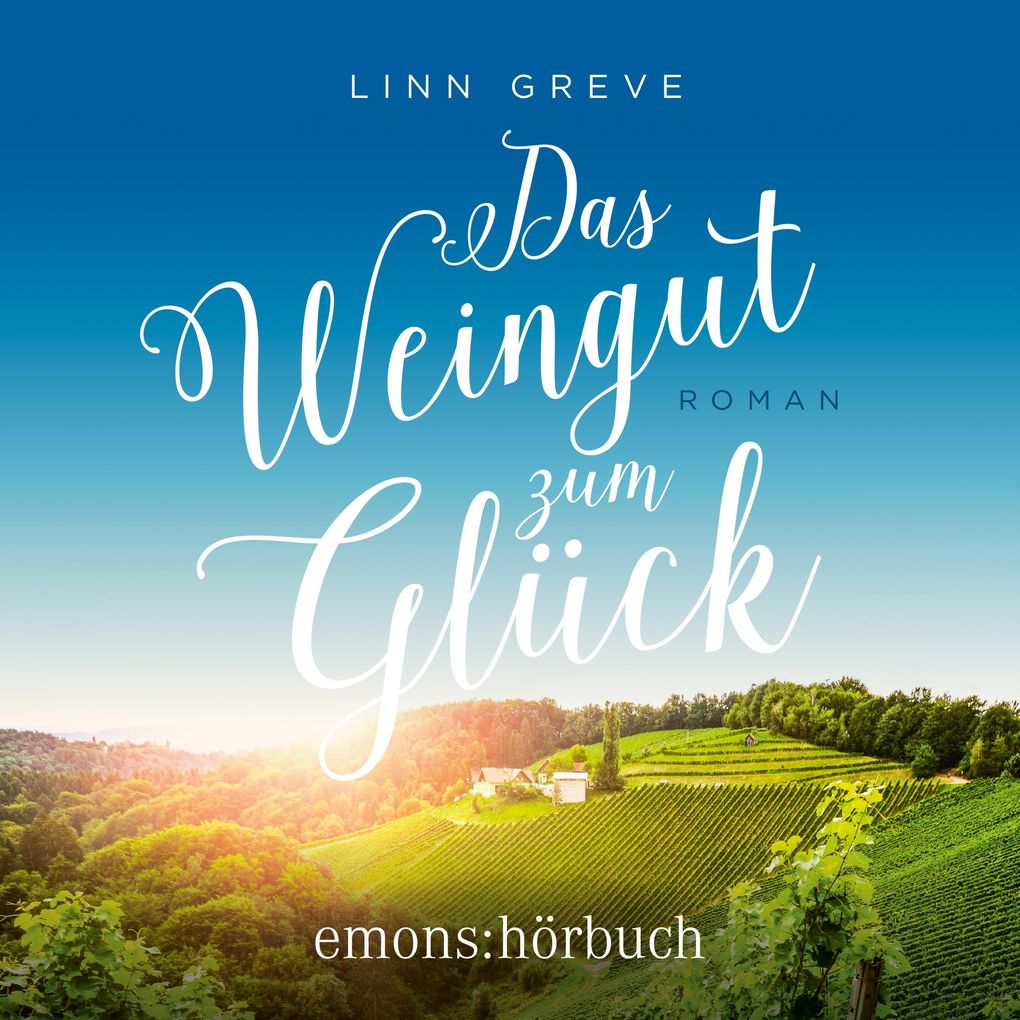 Produktbild: Das Weingut zum Glück | Linn Greve
