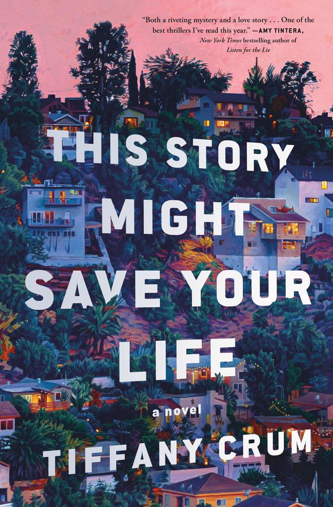 Produktbild: This Story Might Save Your Life | Tiffany Crum