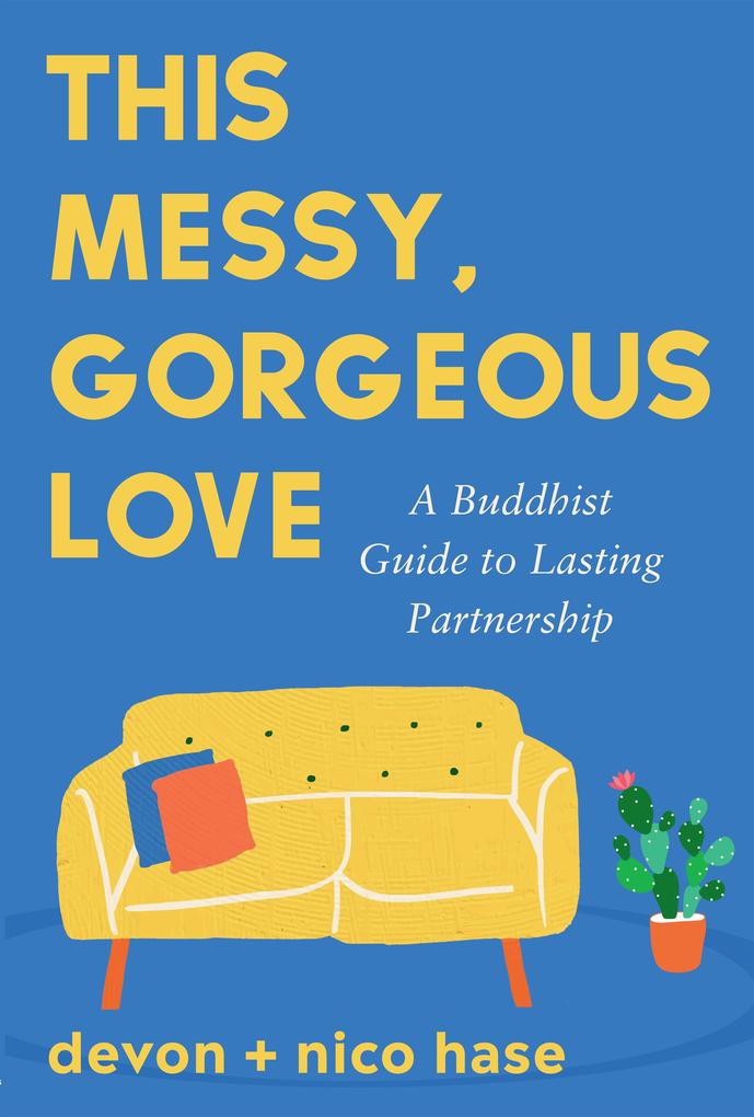 Produktbild: This Messy, Gorgeous Love | Nico Hase, Devon Hase