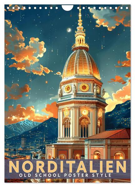Produktbild: Norditalien - Old School Poster Style (Wandkalender 2026 DIN A4 hoch), CALVENDO Monatskalender | Calvendo, Val Thoermer