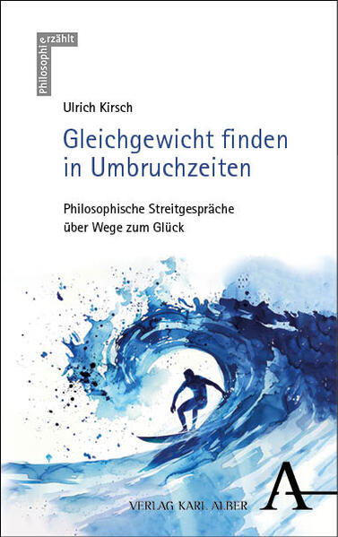 Produktbild: Gleichgewicht finden in Umbruchzeiten | Ulrich Kirsch