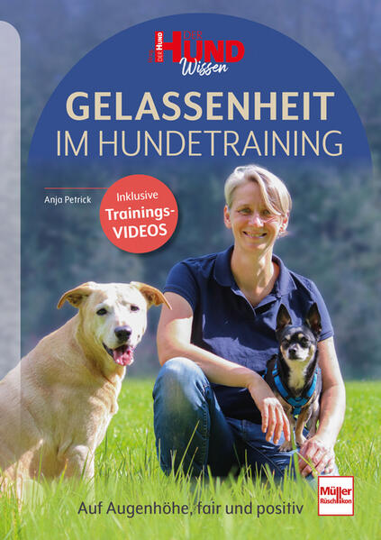 Produktbild: Gelassenheit im Hundetraining | Anja Petrick