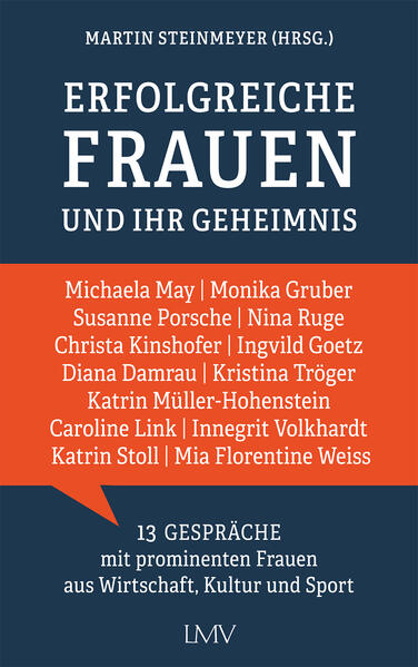 Produktbild: Erfolgreiche Frauen und ihr Geheimnis | Martin Steinmeyer