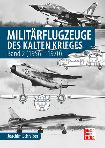 Produktbild: Militärflugzeuge des Kalten Krieges | Joachim Schreiber