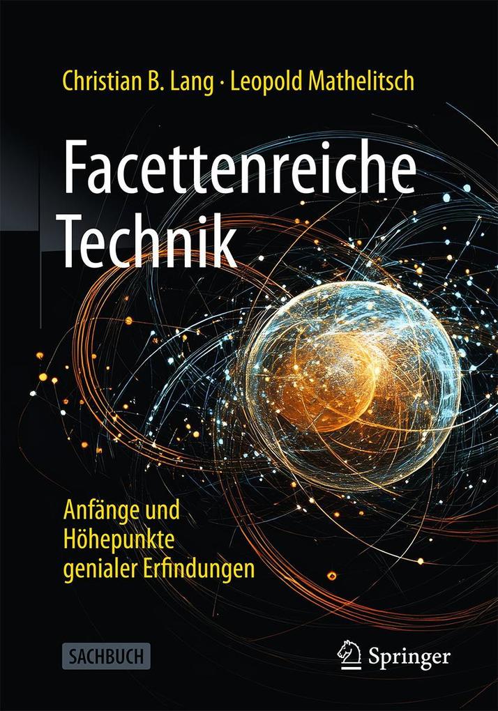 Produktbild: Facettenreiche Technik | Christian B. Lang, Leopold Mathelitsch