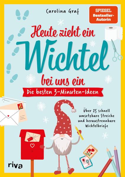 Produktbild: Heute zieht ein Wichtel bei uns ein - Die besten 3-Minuten-Ideen | Carolina Graf