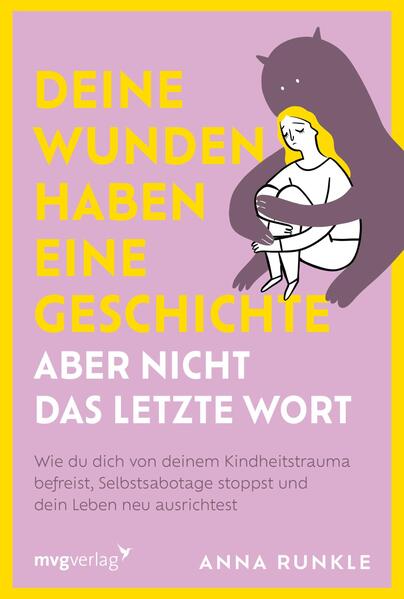Produktbild: Deine Wunden haben eine Geschichte - aber nicht das letzte Wort | Anna Runkle