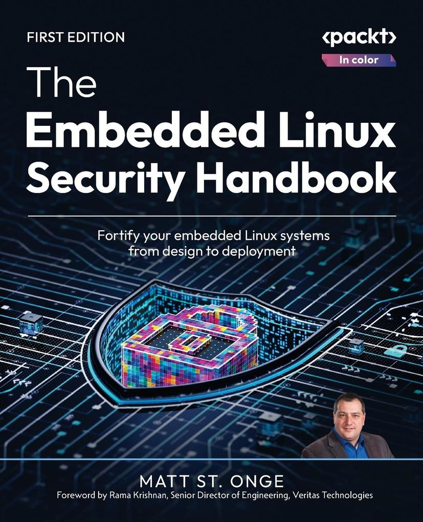 Produktbild: The Embedded Linux Security Handbook | Matt St. Onge