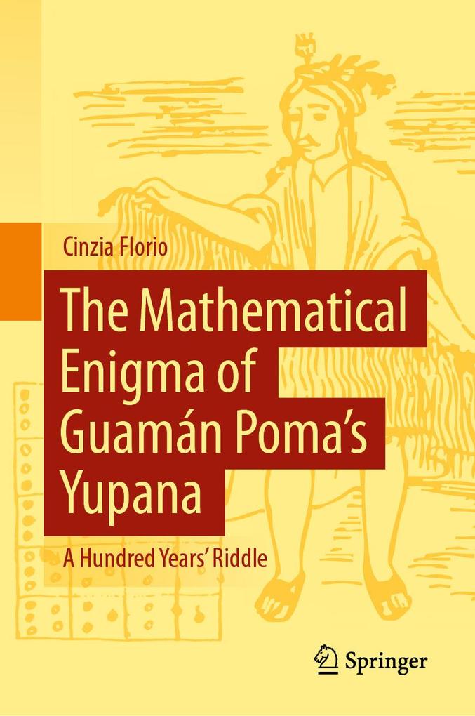Produktbild: The Mathematical Enigma of Guamán Poma's Yupana | Cinzia Florio