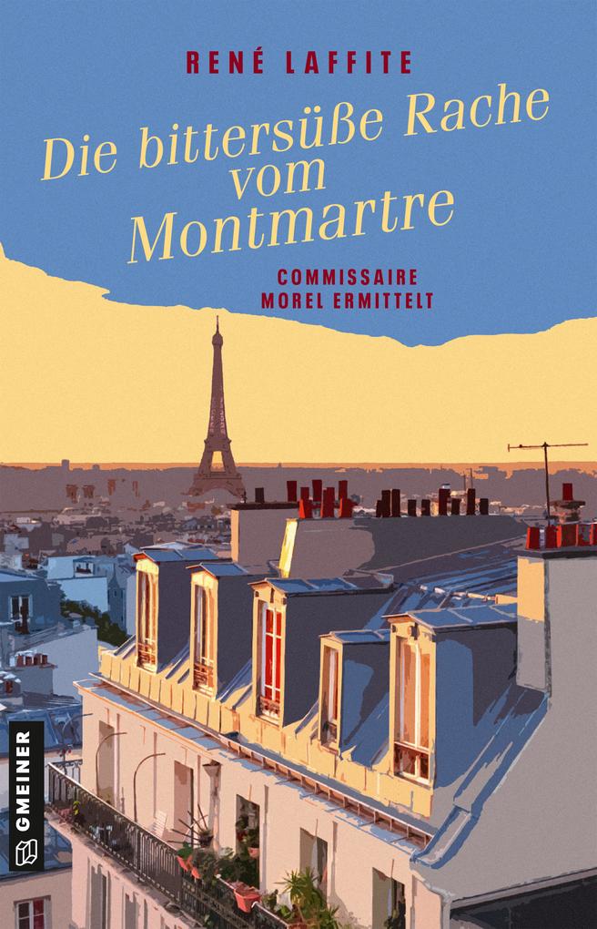 Produktbild: Die bittersüße Rache vom Montmartre | René Laffite