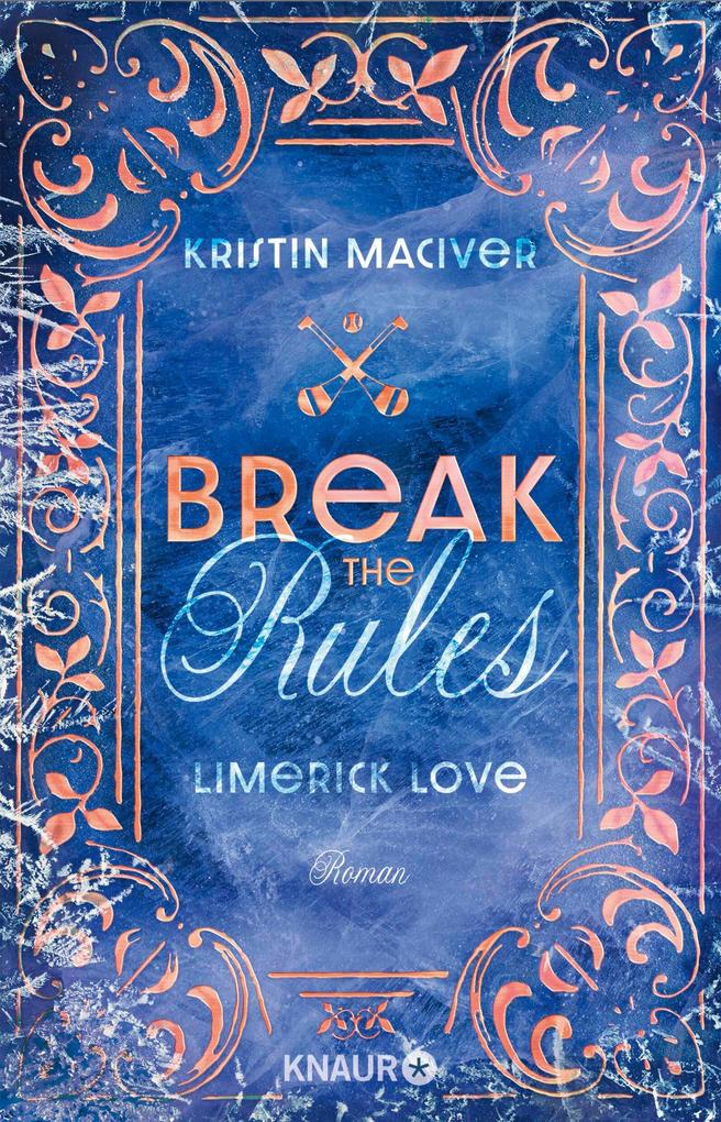 Produktbild: Limerick Love. Break the Rules | Kristin MacIver