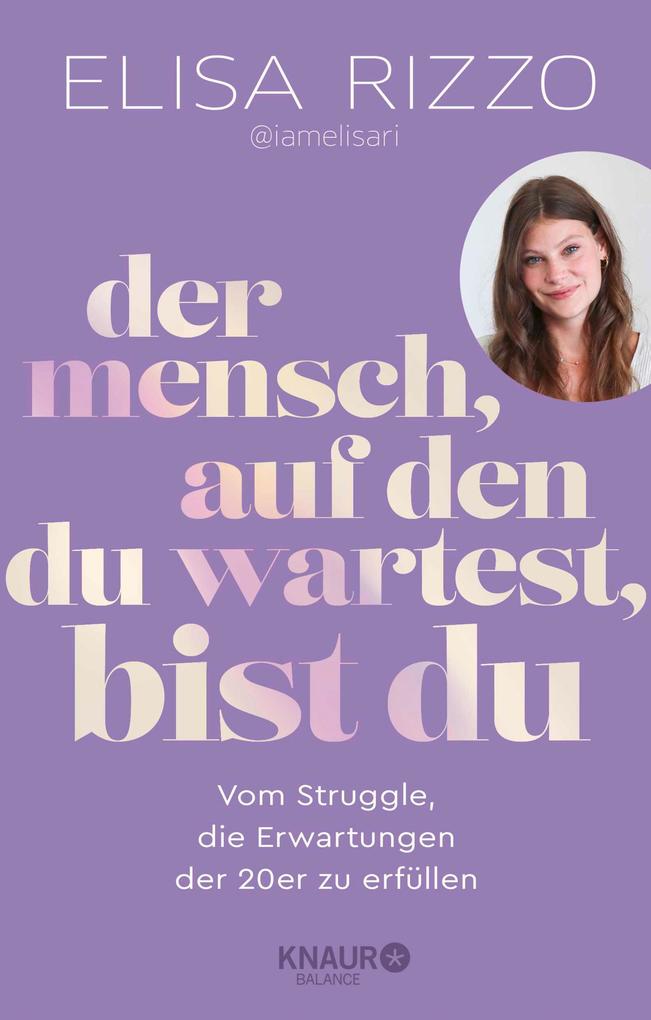 Produktbild: Der Mensch, auf den du wartest, bist du | Elisa Rizzo