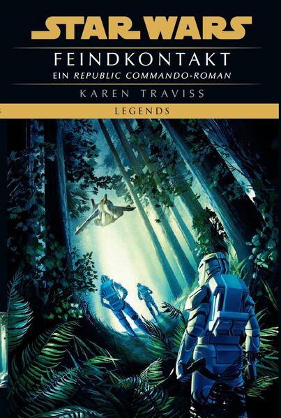 Produktbild: Star Wars: Republic Commando - Feindkontakt (Neuausgabe) | Karen Traviss