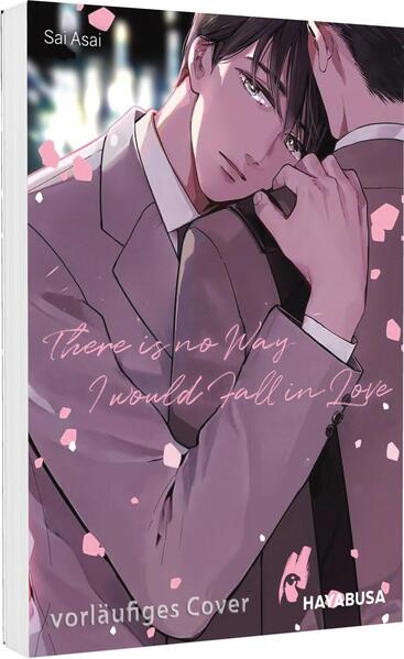 Produktbild: There is no Way I would Fall in Love | Sai Asai