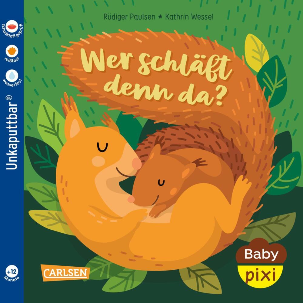 Produktbild: Baby Pixi (unkaputtbar) 172: Wer schläft denn da? | Rüdiger Paulsen, Cordula Paulsen