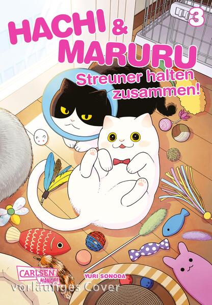 Produktbild: Hachi & Maruru - Streuner halten zusammen! 3 | Yuri Sonoda