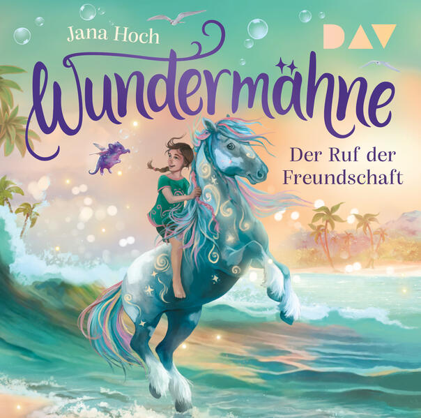 Produktbild: Wundermähne - Teil 3: Der Ruf der Freundschaft | Jana Hoch