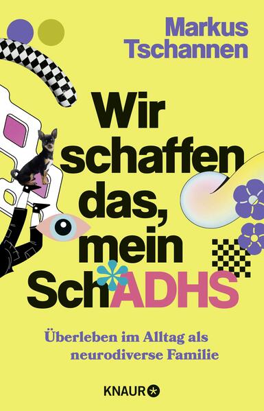 Produktbild: Wir schaffen das, mein SchADHS | Markus Tschannen