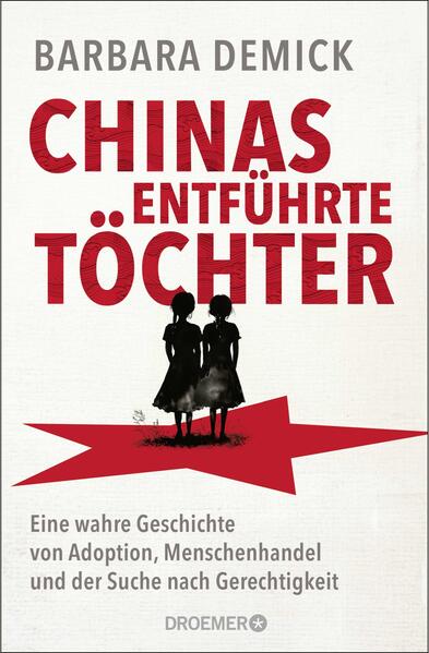 Produktbild: Chinas entführte Töchter | Barbara Demick