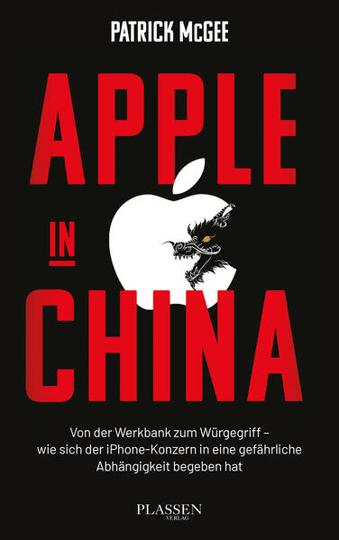 Produktbild: Apple in China | Patrick McGee