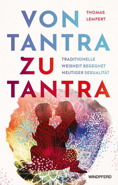 Produktbild: Von Tantra zu Tantra | Thomas Lempert