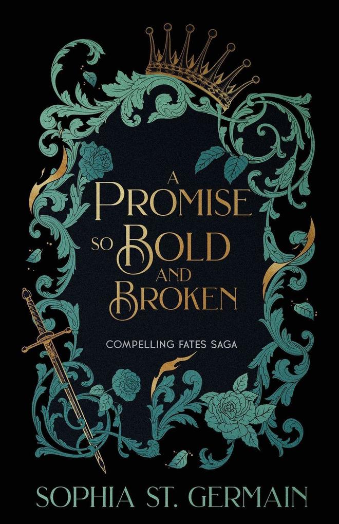 Produktbild: A Promise so Bold and Broken | Sophia St. Germain