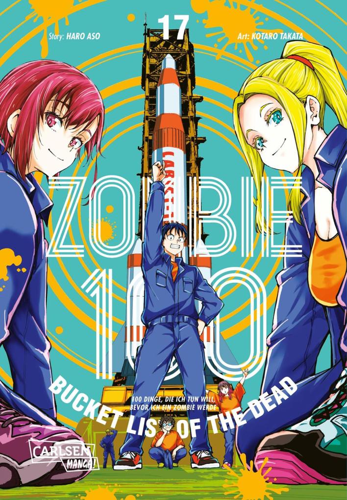 Produktbild: Zombie 100 - Bucket List of the Dead 17 | Haro Aso, Kotaro Takata