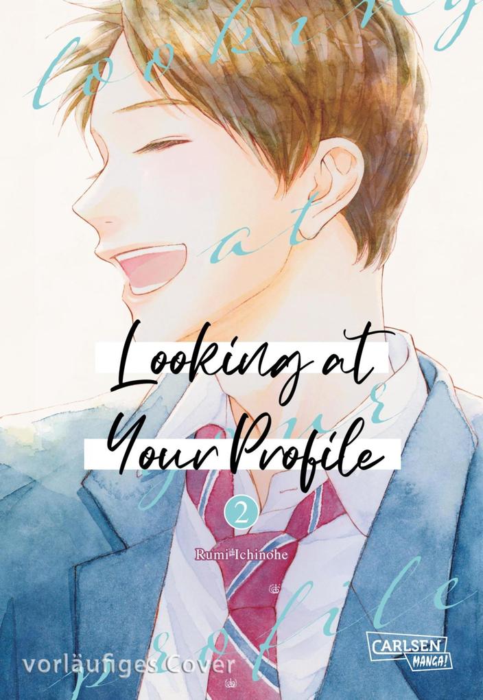 Produktbild: Looking at Your Profile 2 | Rumi Ichinohe