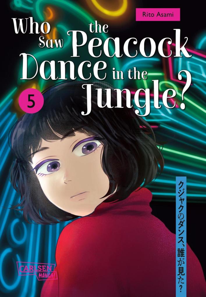 Produktbild: Who Saw the Peacock Dance in the Jungle? 5 | Rito Asami