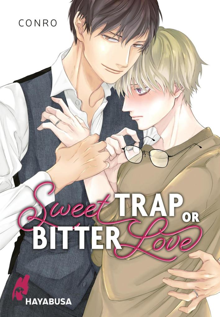 Produktbild: Sweet Trap or Bitter Love | Conro
