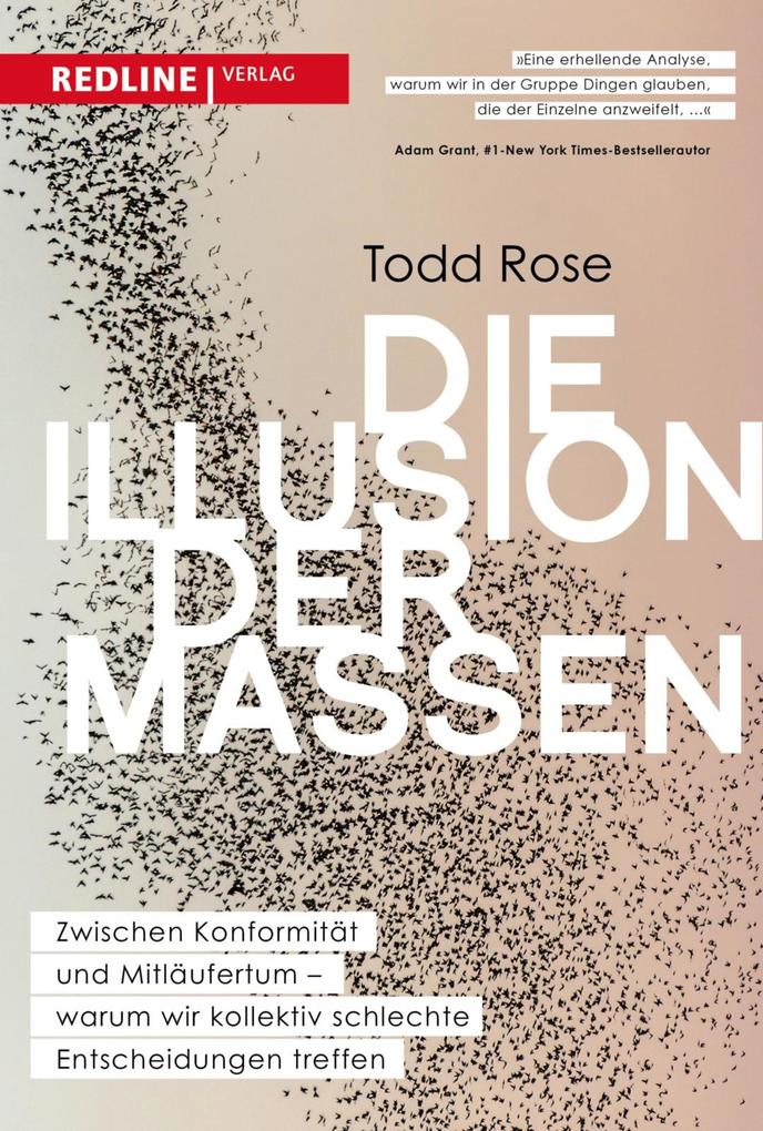 Produktbild: Die Illusion der Massen | Todd Rose