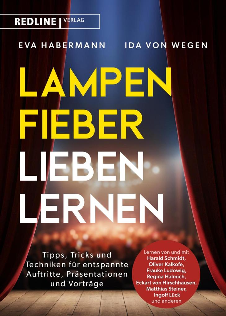 Produktbild: Lampenfieber lieben lernen | Eva Habermann, Ida von Wegen