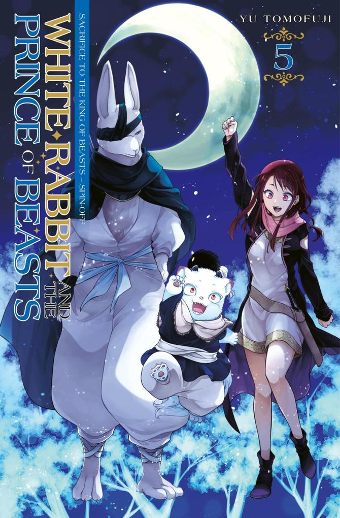 Produktbild: White Rabbit and the Prince of Beasts 5 | Yu Tomofuji