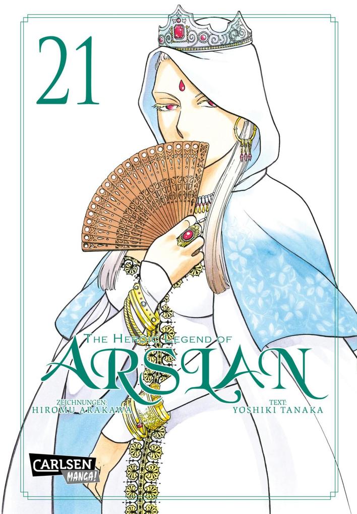 Produktbild: The Heroic Legend of Arslan 21 | Hiromu Arakawa, Yoshiki Tanaka