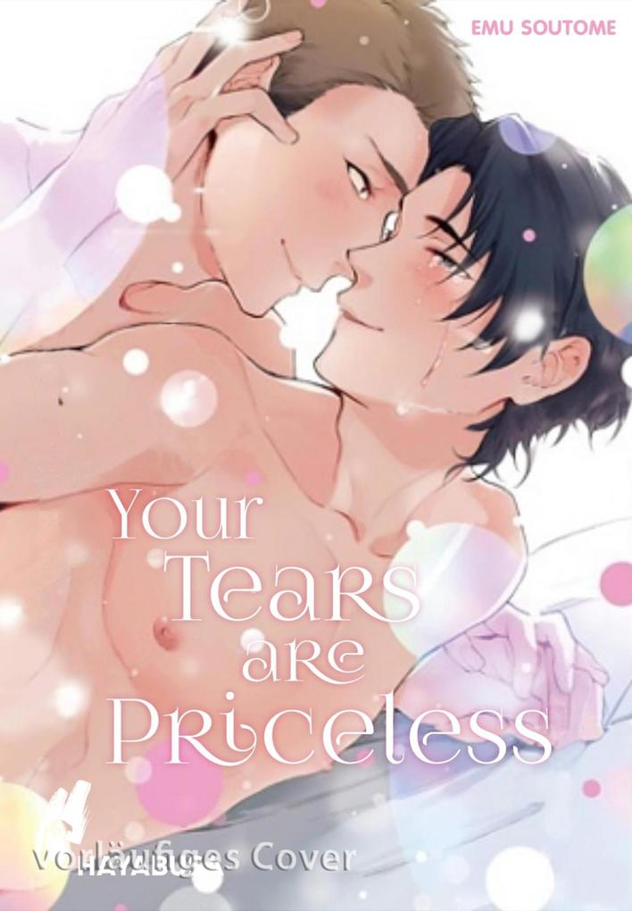 Produktbild: Your Tears are Priceless | Emu Soutome