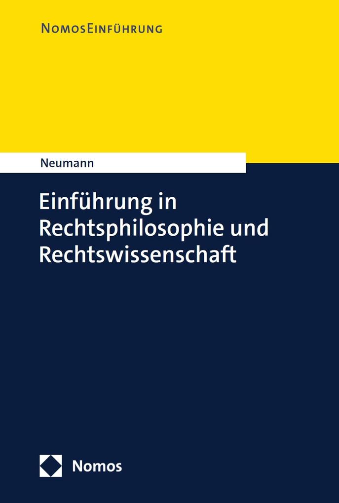 Produktbild: Einführung in Rechtsphilosophie und Rechtswissenschaft | Ulfrid Neumann