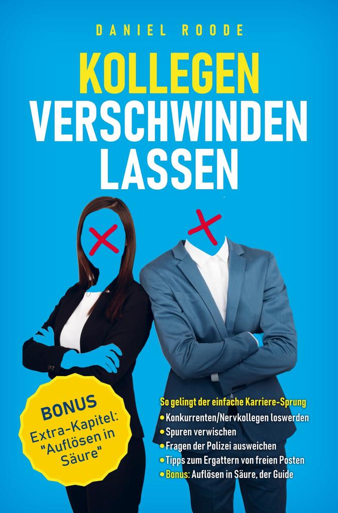 Produktbild: Kollegen verschwinden lassen | Daniel Roode