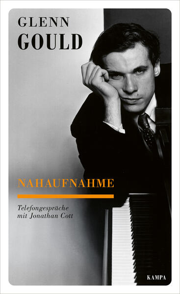 Produktbild: Nahaufnahme | Glenn Gould, Jonathan Cott