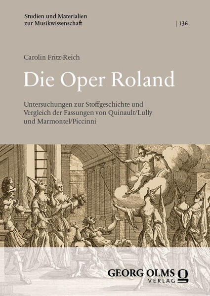 Produktbild: Die Oper Roland | Carolin Fritz-Reich