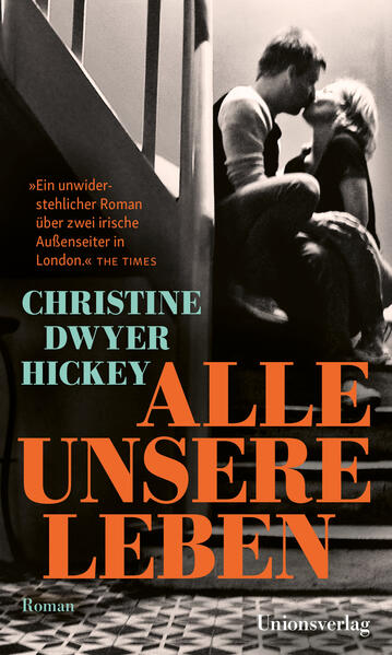 Produktbild: Alle unsere Leben | Christine Dwyer Hickey