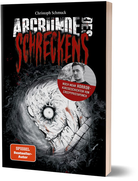 Produktbild: Abgründe des Schreckens | Christoph Schmuck, CreepyPastaPunch