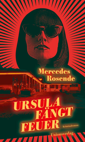 Produktbild: Ursula fängt Feuer | Mercedes Rosende