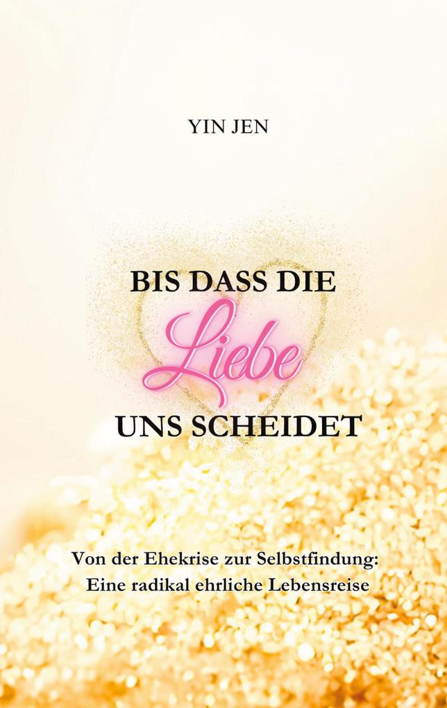 Produktbild: Bis dass die Liebe uns scheidet | Yin Jen