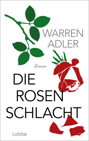 Produktbild: Die Rosenschlacht | Warren Adler