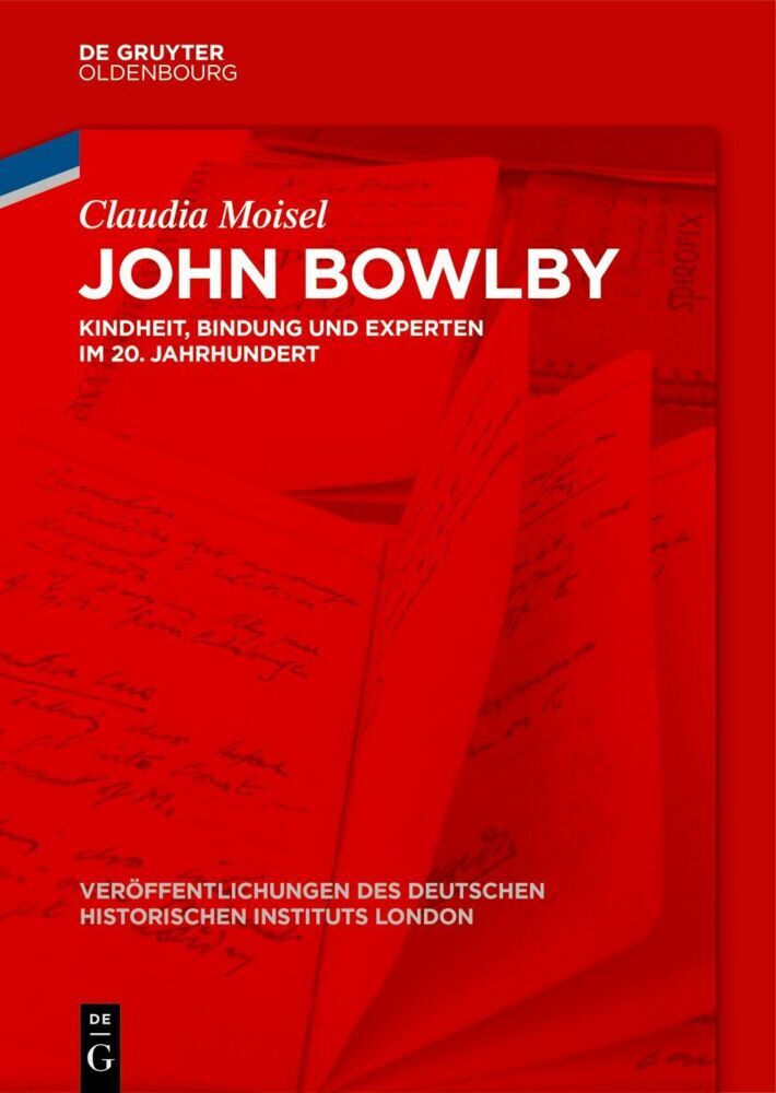 Produktbild: John Bowlby | Claudia Moisel