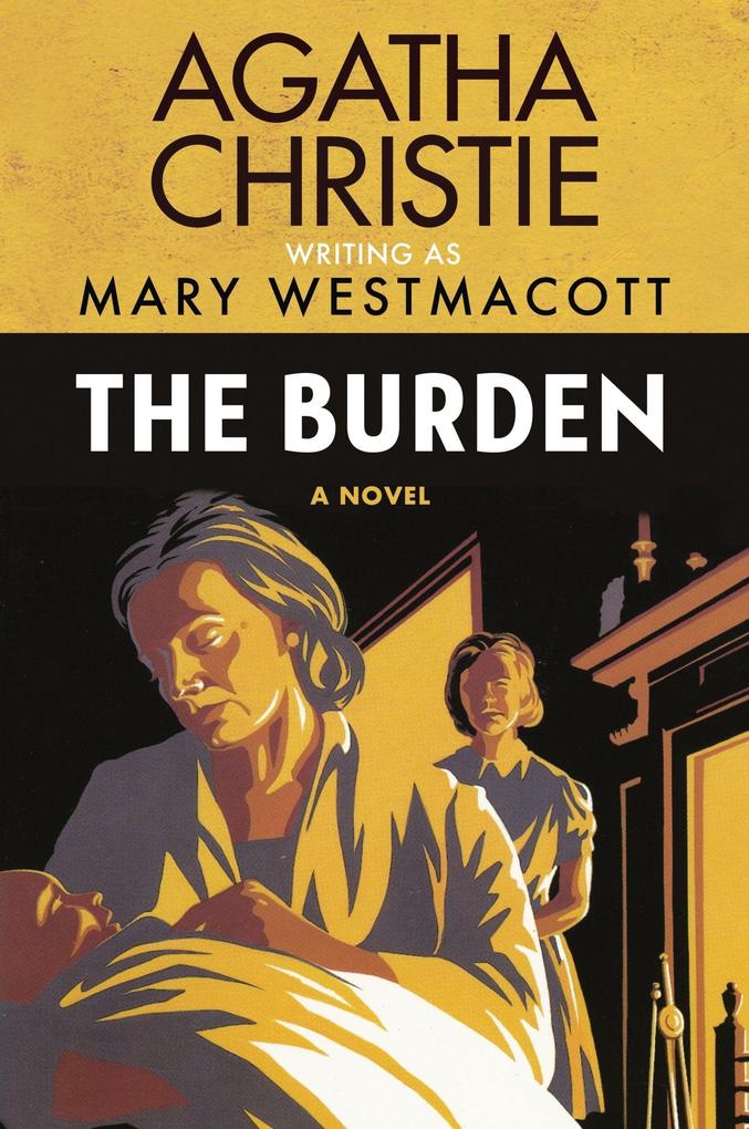 Produktbild: The Burden | Agatha Christie, Mary Westmacott
