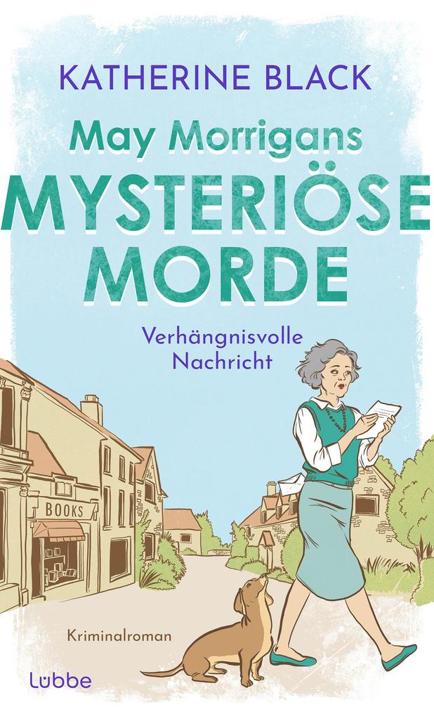 Produktbild: May Morrigans mysteriöse Morde | Katherine Black