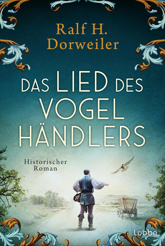 Produktbild: Das Lied des Vogelhändlers | Ralf H. Dorweiler